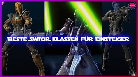 swtor welche klasse.